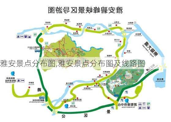 雅安景点分布图,雅安景点分布图及线路图